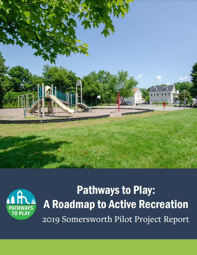 Cover of Pathways to Play: 2019 Somersworth Pilot Project Report